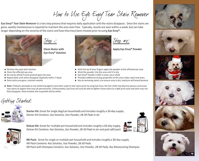 Eye Envy Tear Stain Remover Solution for Dogs. 100% Natural, Safe. Treats The Cause of Stains. Recommended by AKC Breeders, Vets, Handlers, Groomers. Contains Colloidal Silver. 2 oz. Made in USA