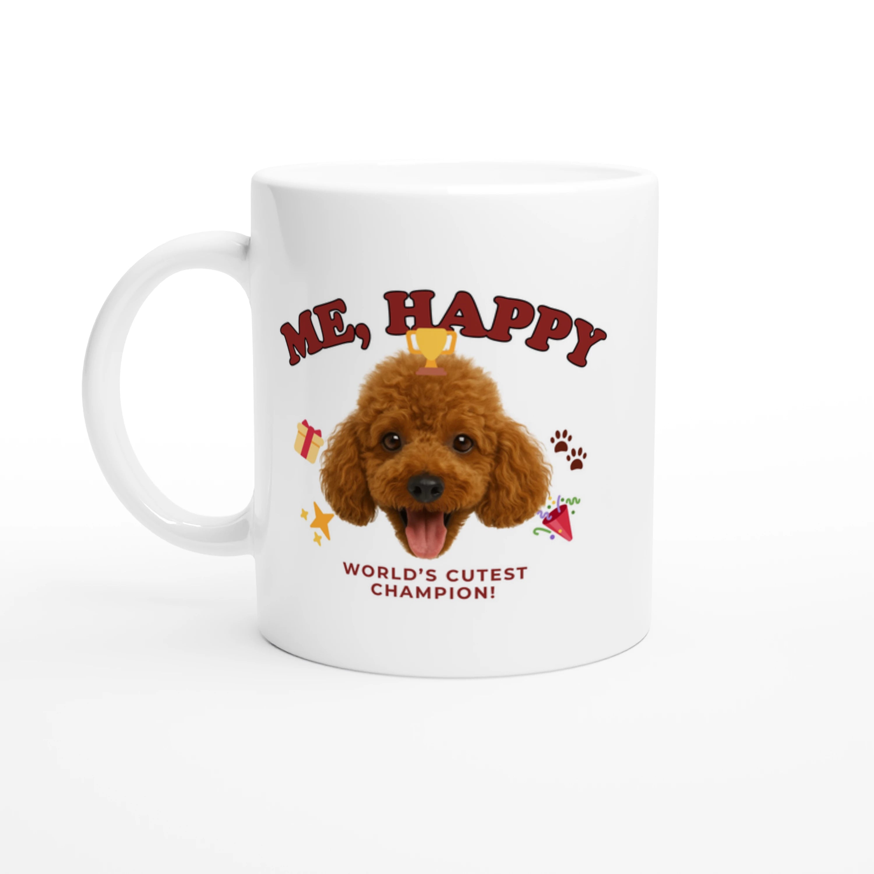 "Me, Happy" 11oz Mug